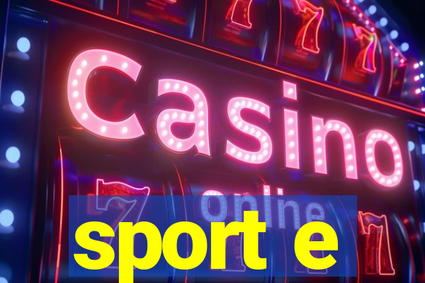 sport e