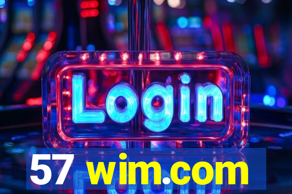 57 wim.com