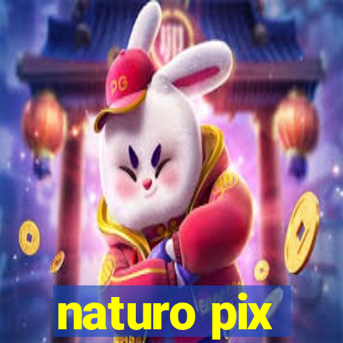 naturo pix