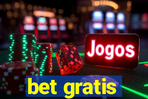 bet gratis