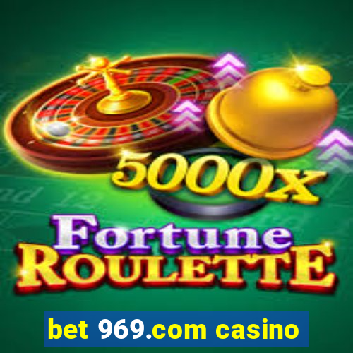 bet 969.com casino