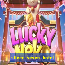 silver seven hotel & casino