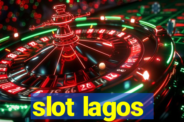 slot lagos