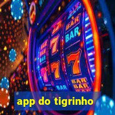 app do tigrinho