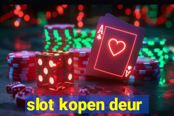 slot kopen deur