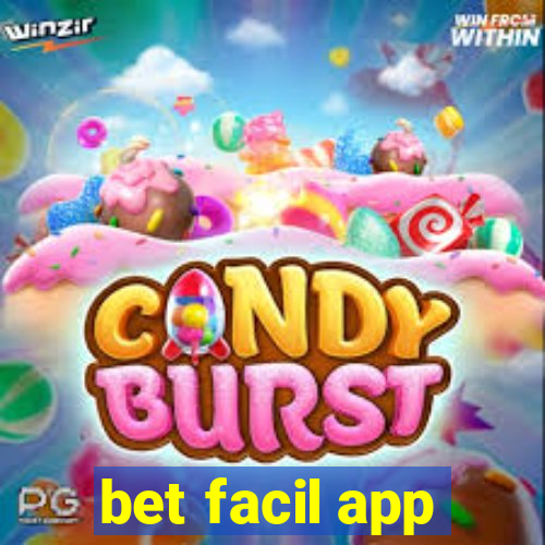 bet facil app