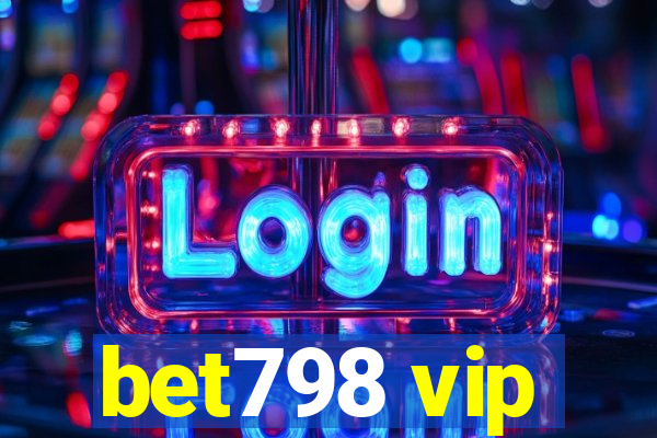 bet798 vip