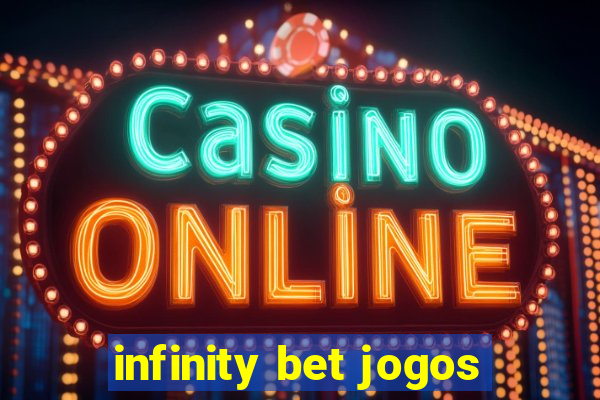 infinity bet jogos