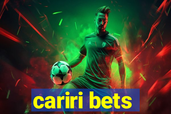 cariri bets