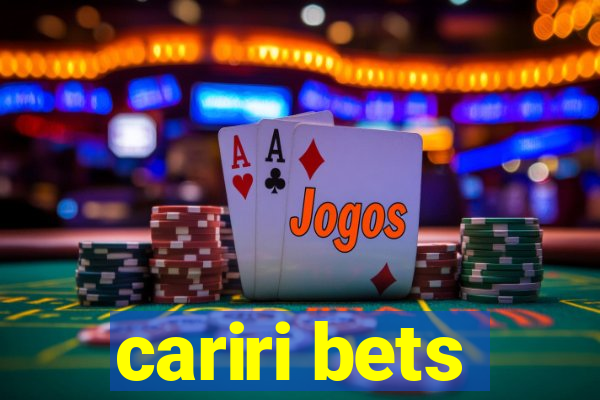 cariri bets