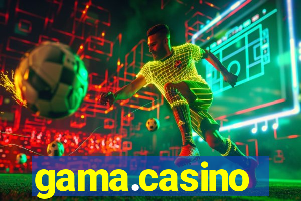 gama.casino