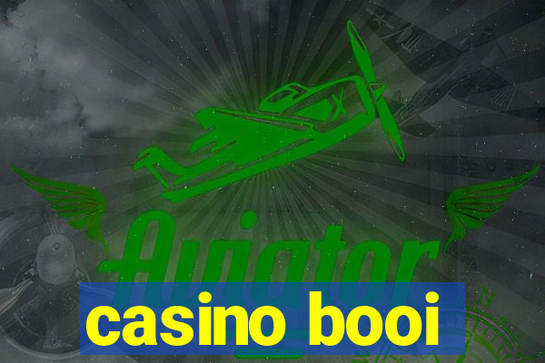 casino booi