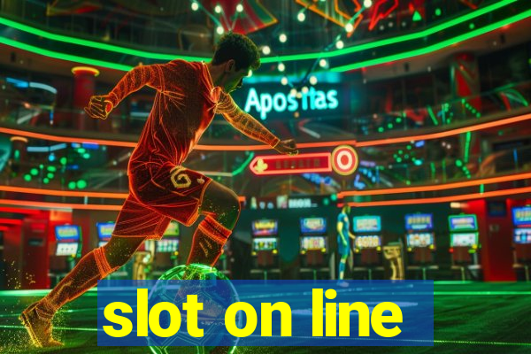 slot on line