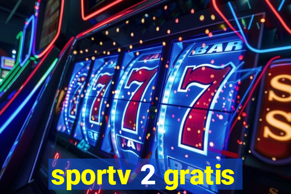 sportv 2 gratis