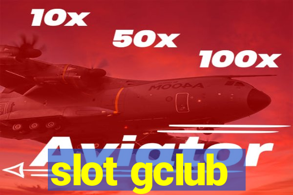 slot gclub