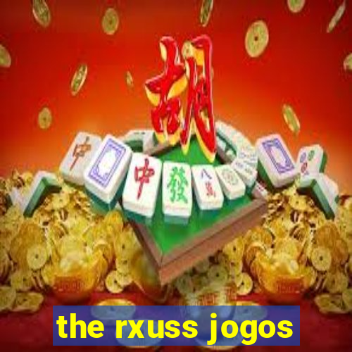 the rxuss jogos