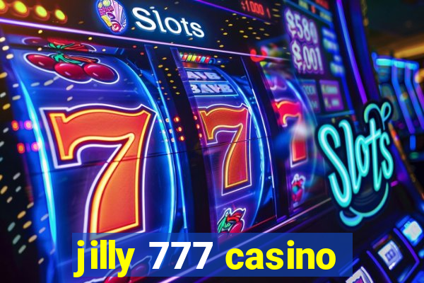 jilly 777 casino