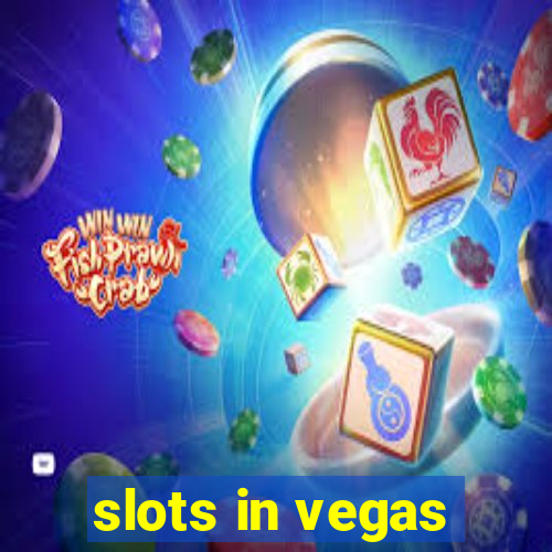 slots in vegas