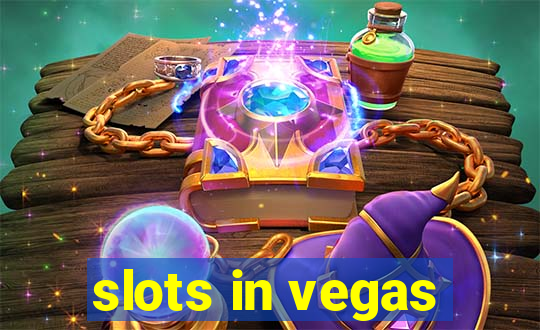 slots in vegas