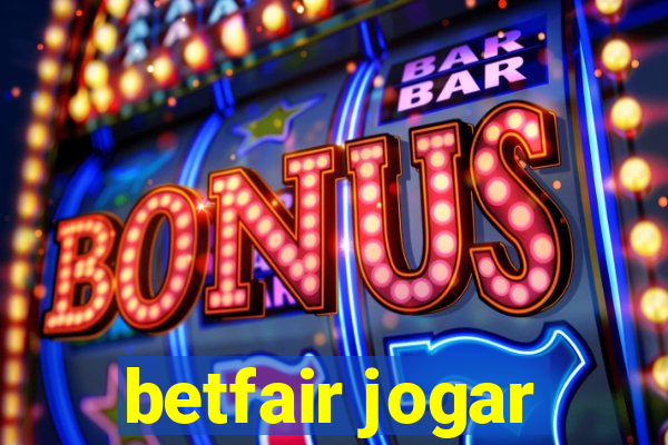 betfair jogar