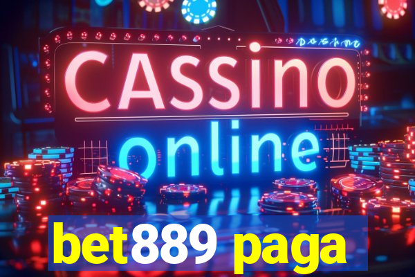 bet889 paga