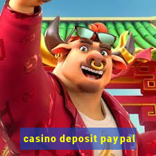 casino deposit paypal