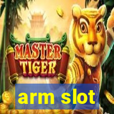 arm slot