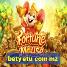 betyetu com mz