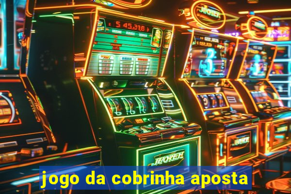 jogo da cobrinha aposta