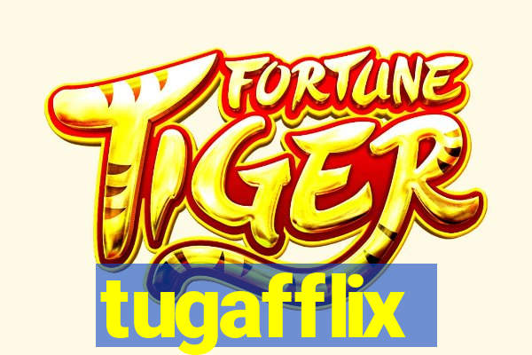 tugafflix