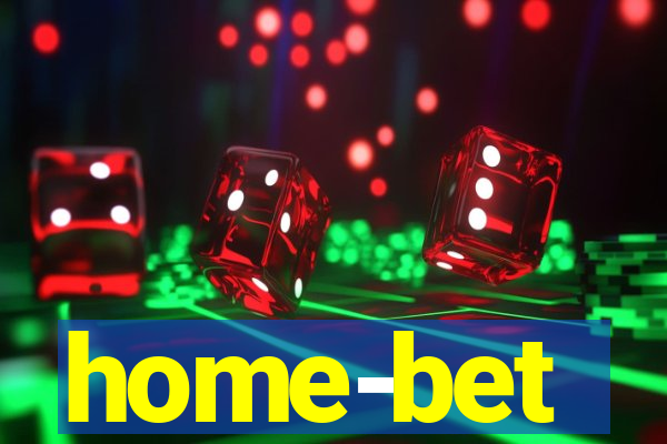 home-bet