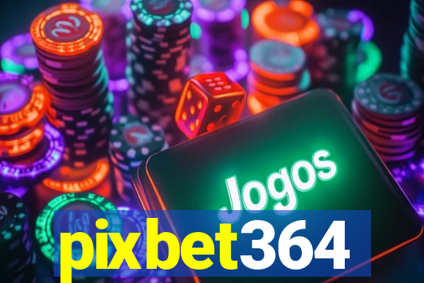 pixbet364