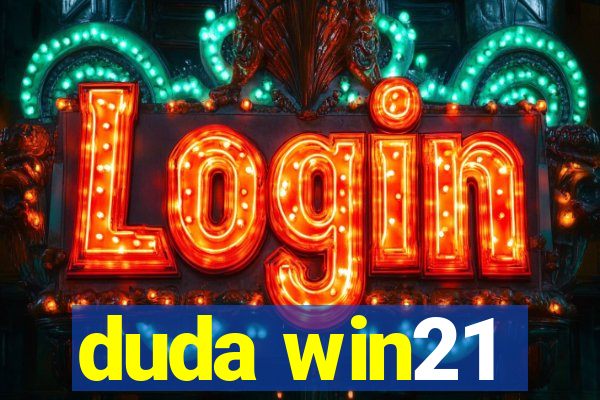 duda win21