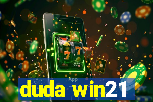 duda win21