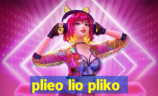 plieo lio pliko