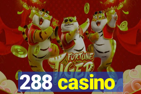 288 casino