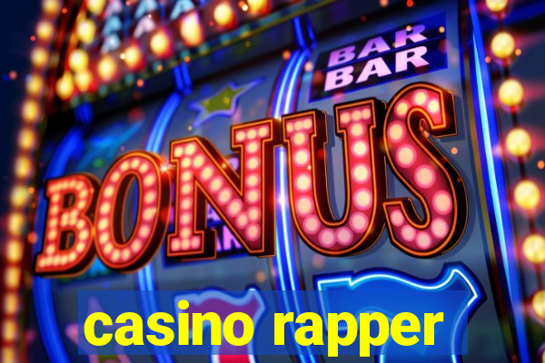 casino rapper