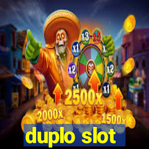 duplo slot