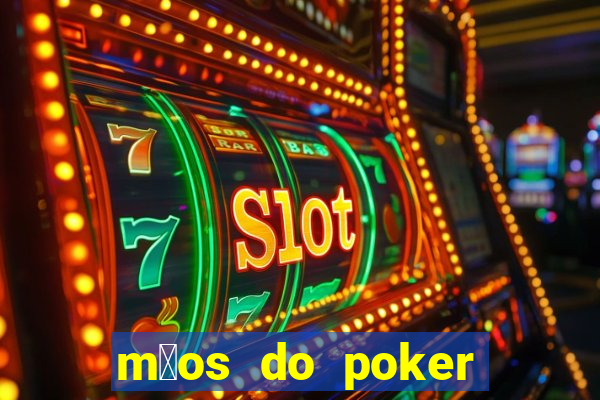 m茫os do poker texas holdem