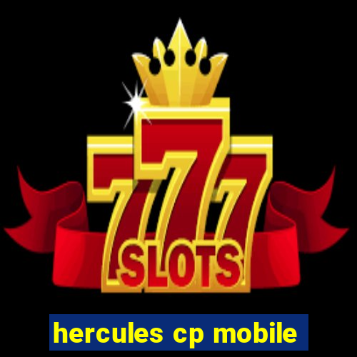 hercules cp mobile