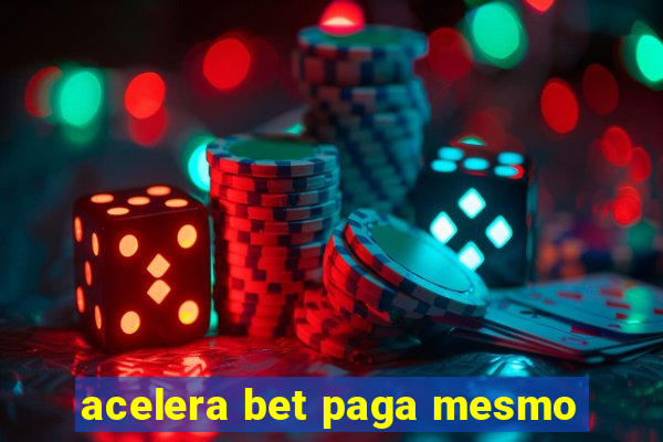 acelera bet paga mesmo