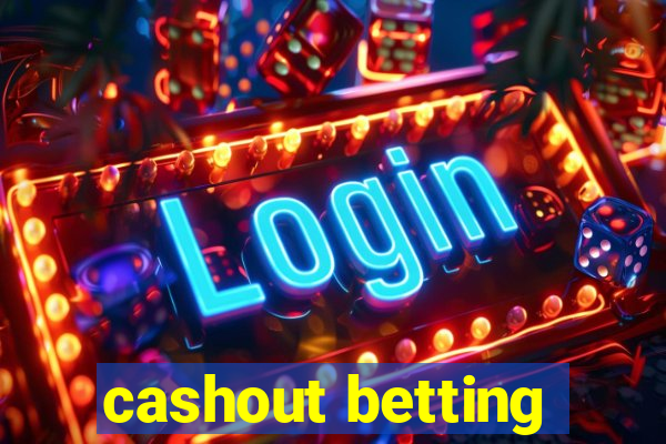 cashout betting