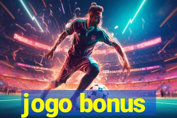 jogo bonus