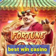 best win casino