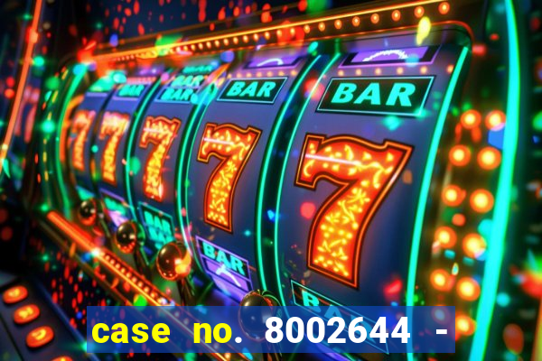 case no. 8002644 - casino night