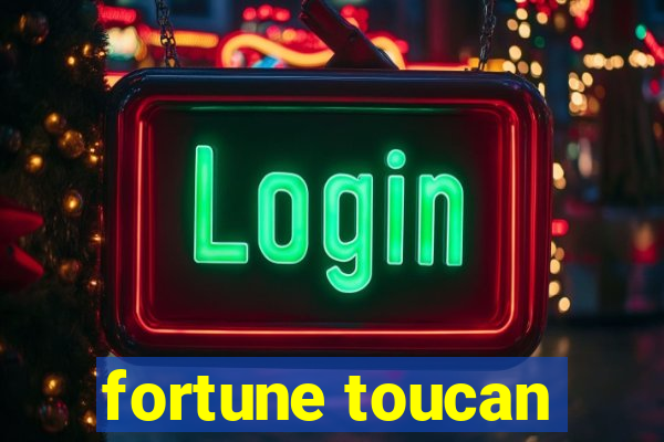 fortune toucan