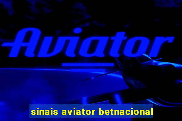 sinais aviator betnacional