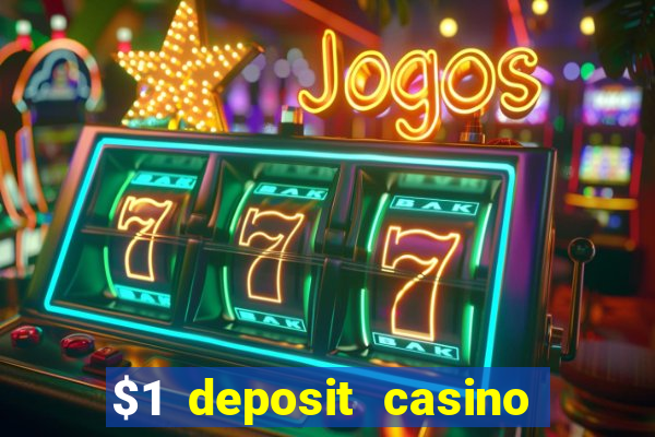 $1 deposit casino nz 2021