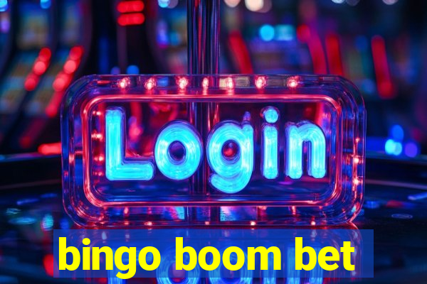 bingo boom bet