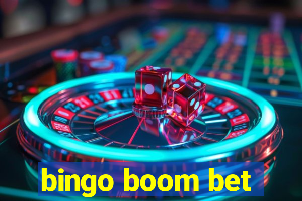 bingo boom bet